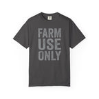 Farm Use Only