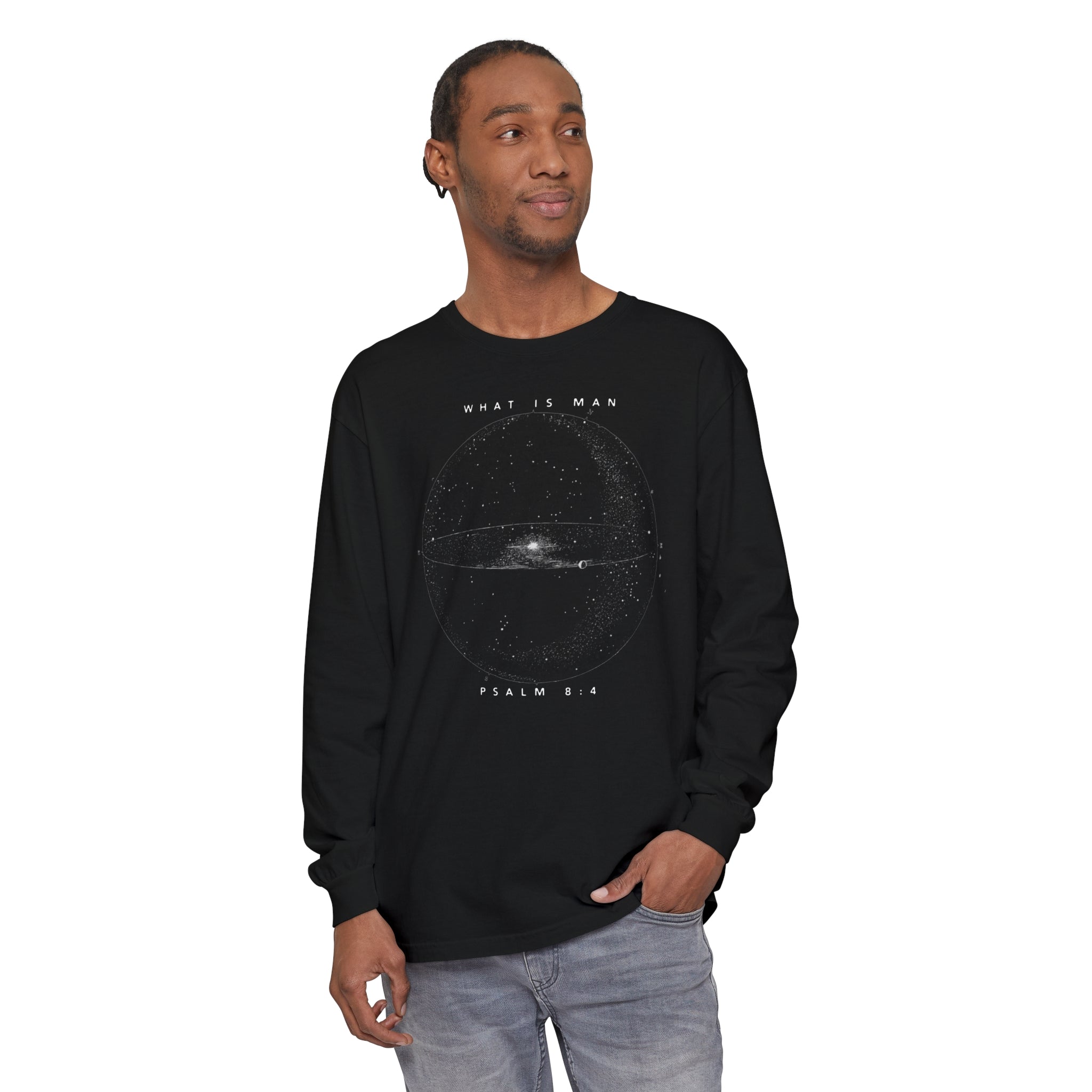 Psalm 8:4 What Is Man Long Sleeve Shirt