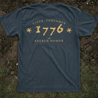 Lives, Fortunes, and Sacred Honor 1776 Heritage Tee