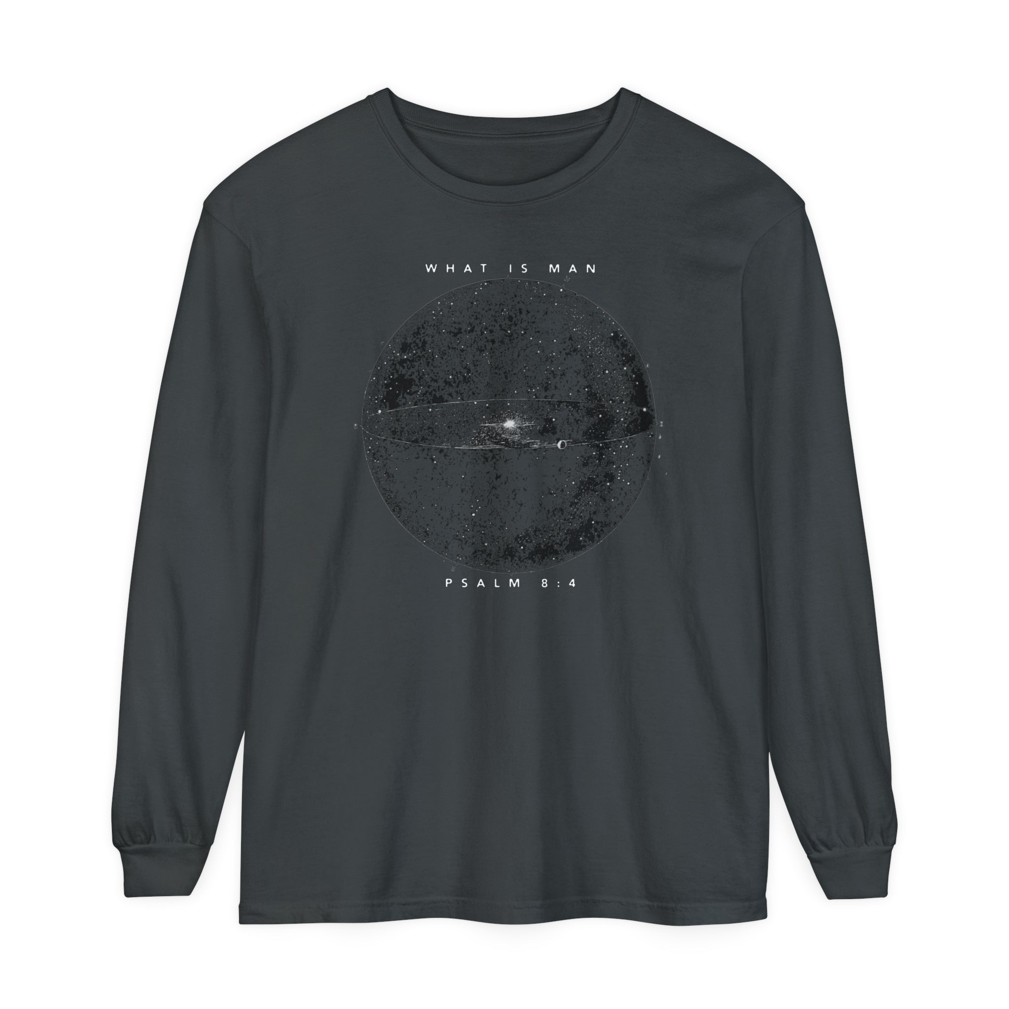 Psalm 8:4 What Is Man Long Sleeve Shirt