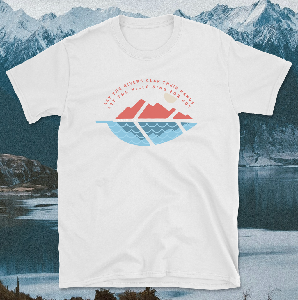 Psalm 98 Let the Rivers Clap Their Hands