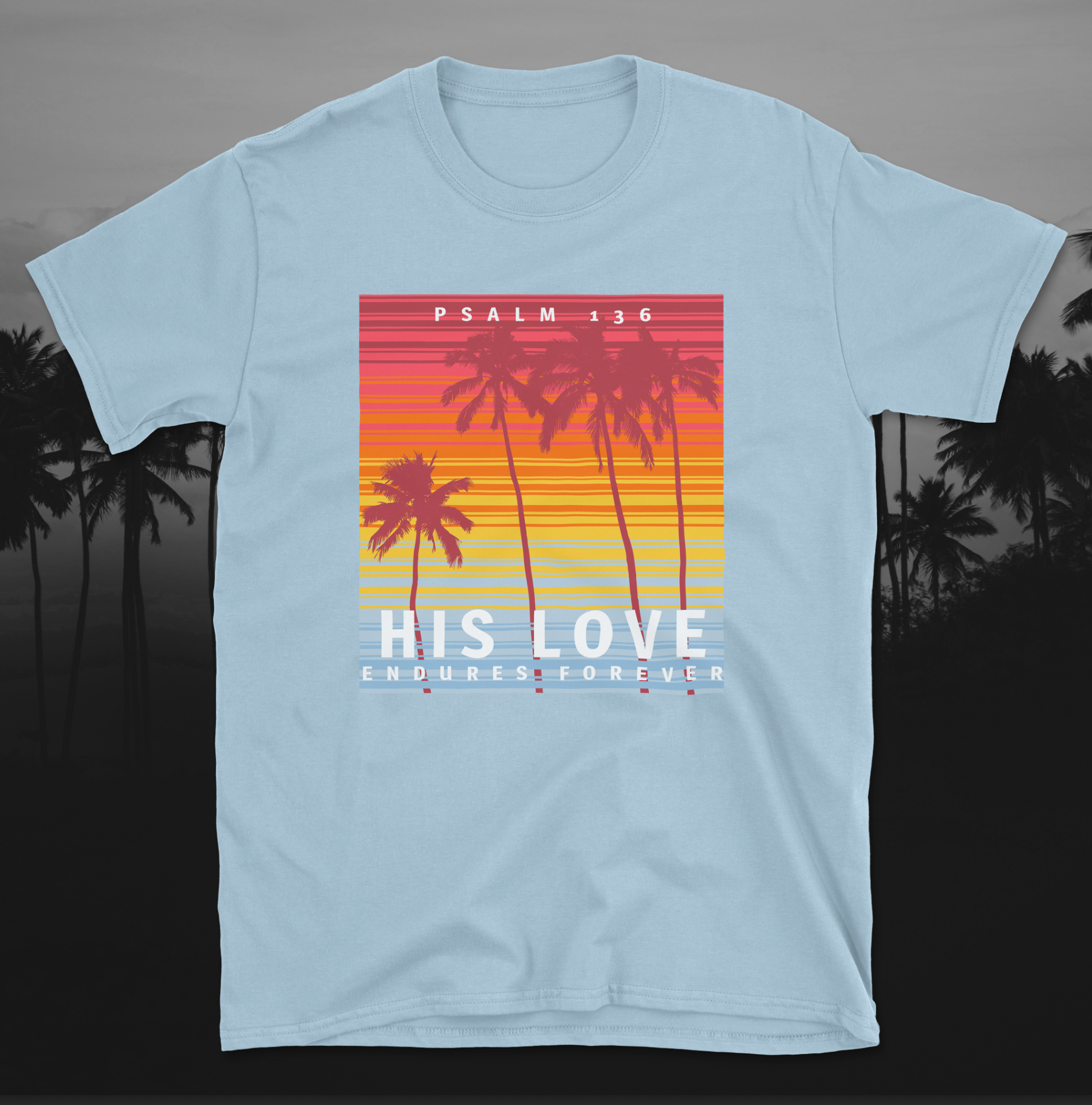 Psalm 136 His Love Endures Forever