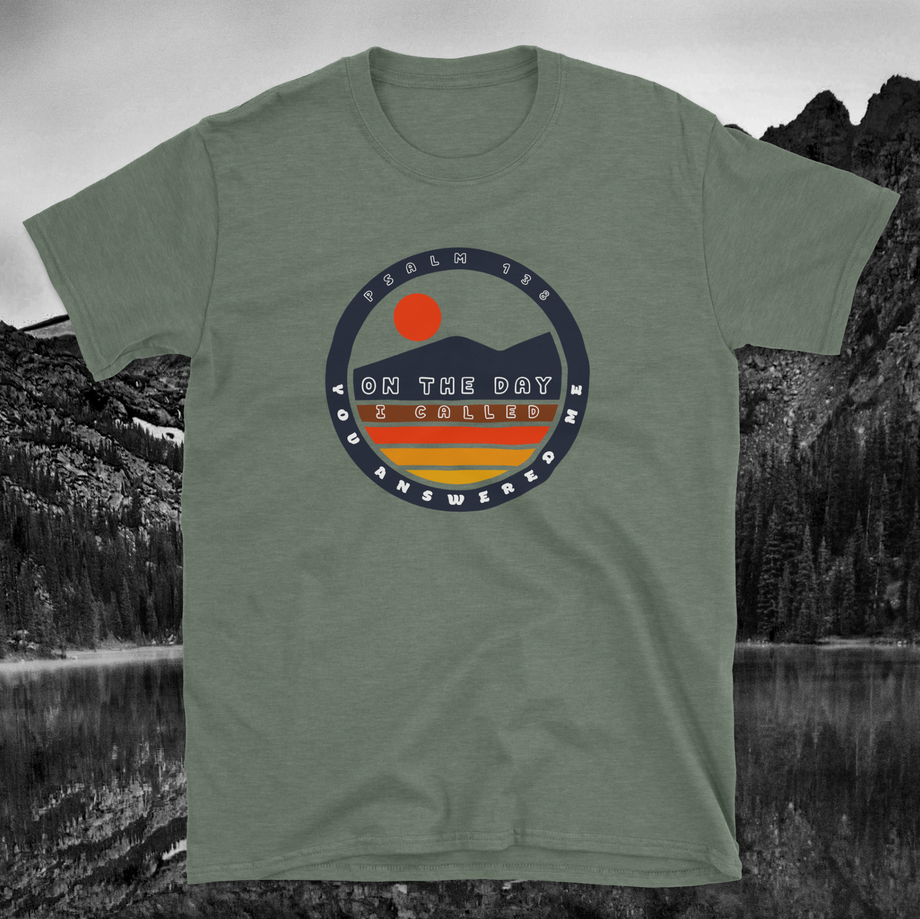 Psalm 138 On the Day I Called