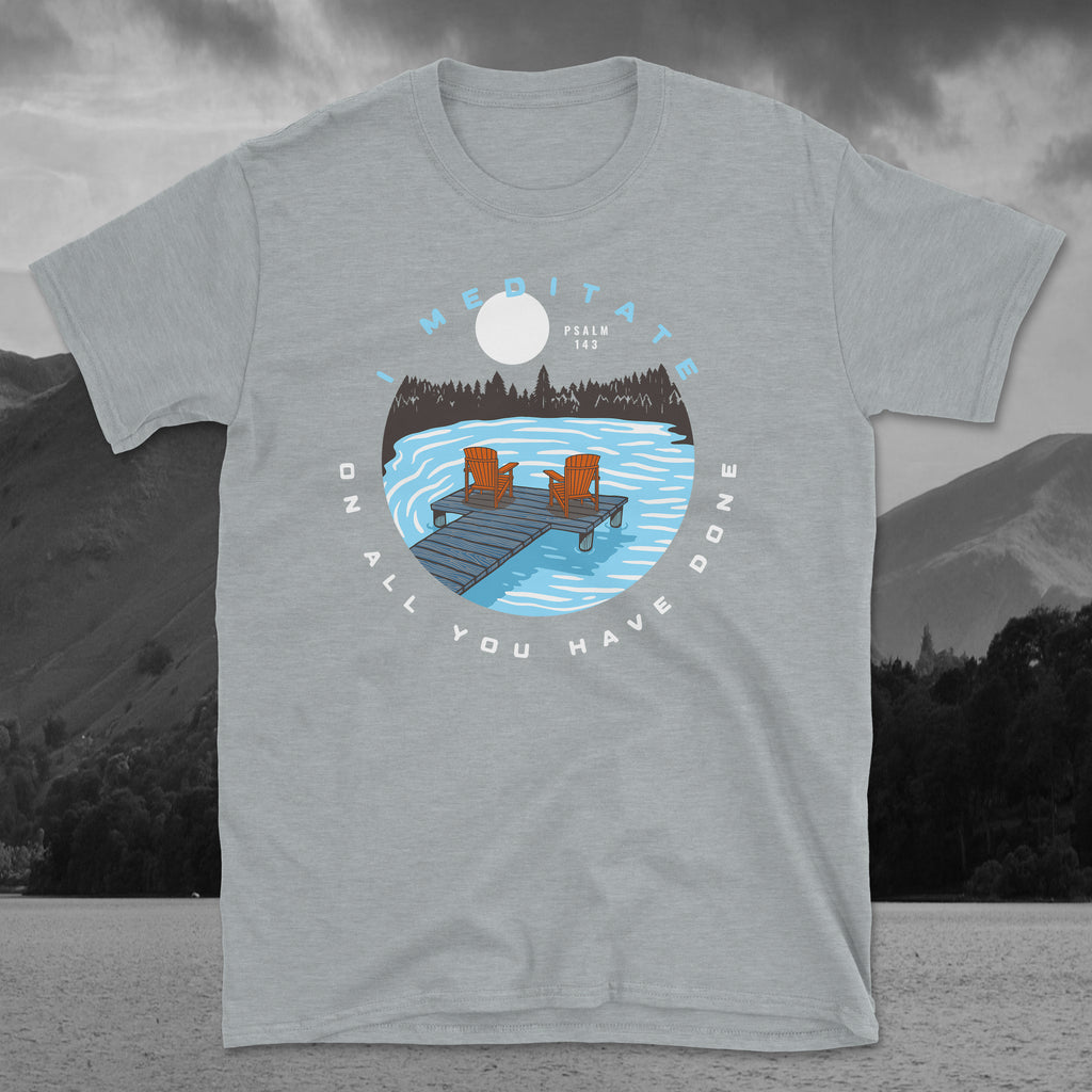 Psalm 143 I Meditate