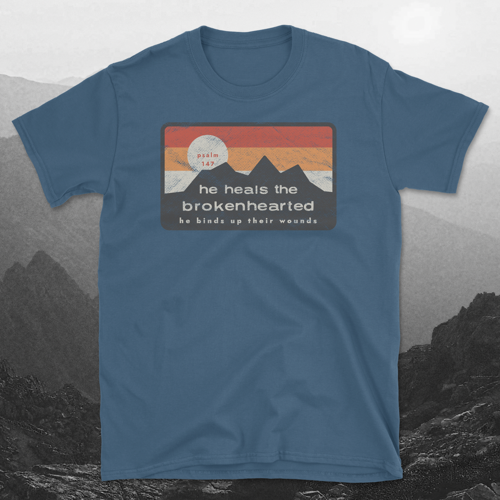 Psalm 147 - He Heals the Brokenhearted