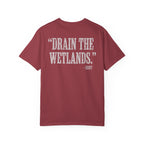 Drain the Wetlands