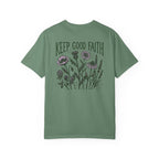 Keep Good Faith Floral