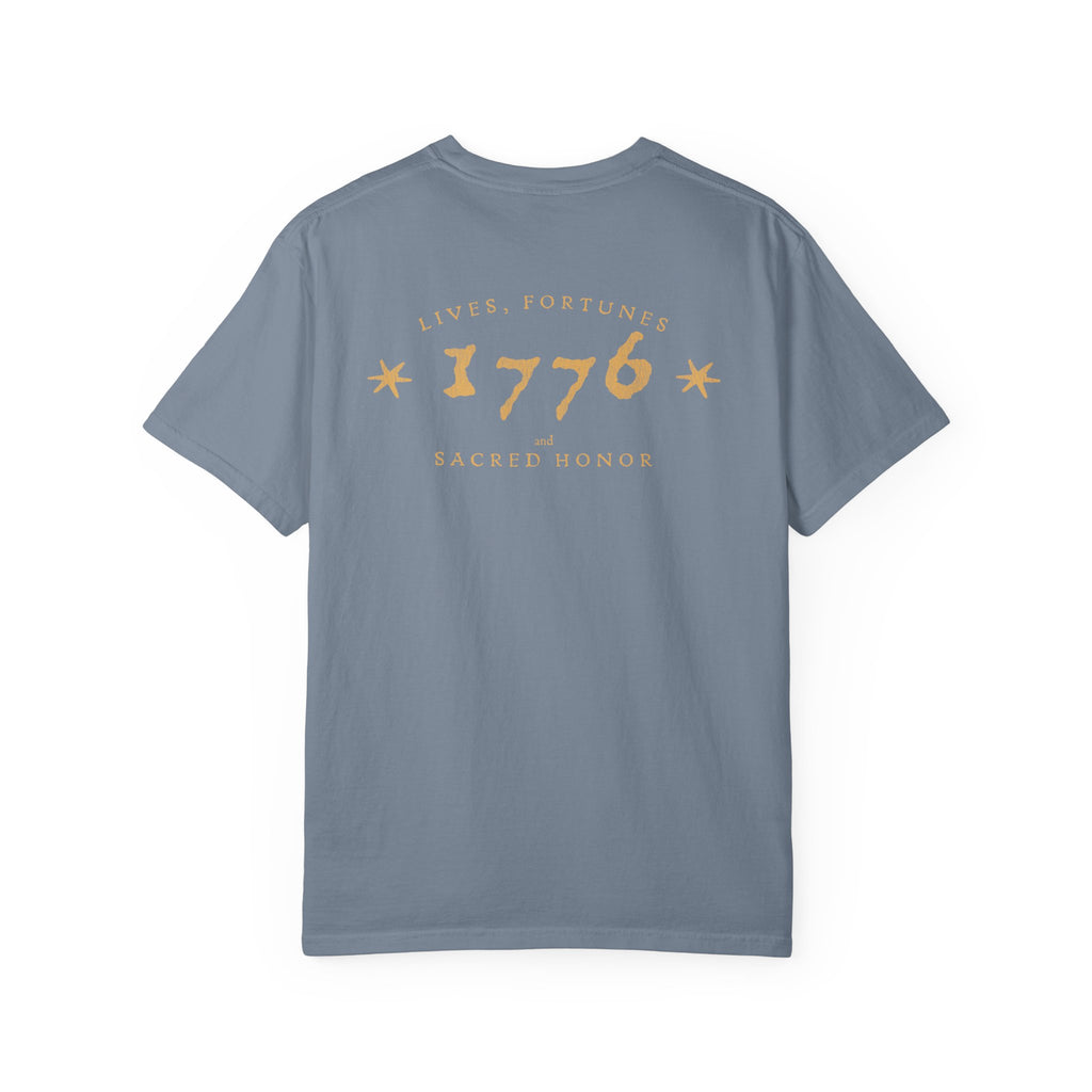Lives, Fortunes, and Sacred Honor 1776 Heritage Tee
