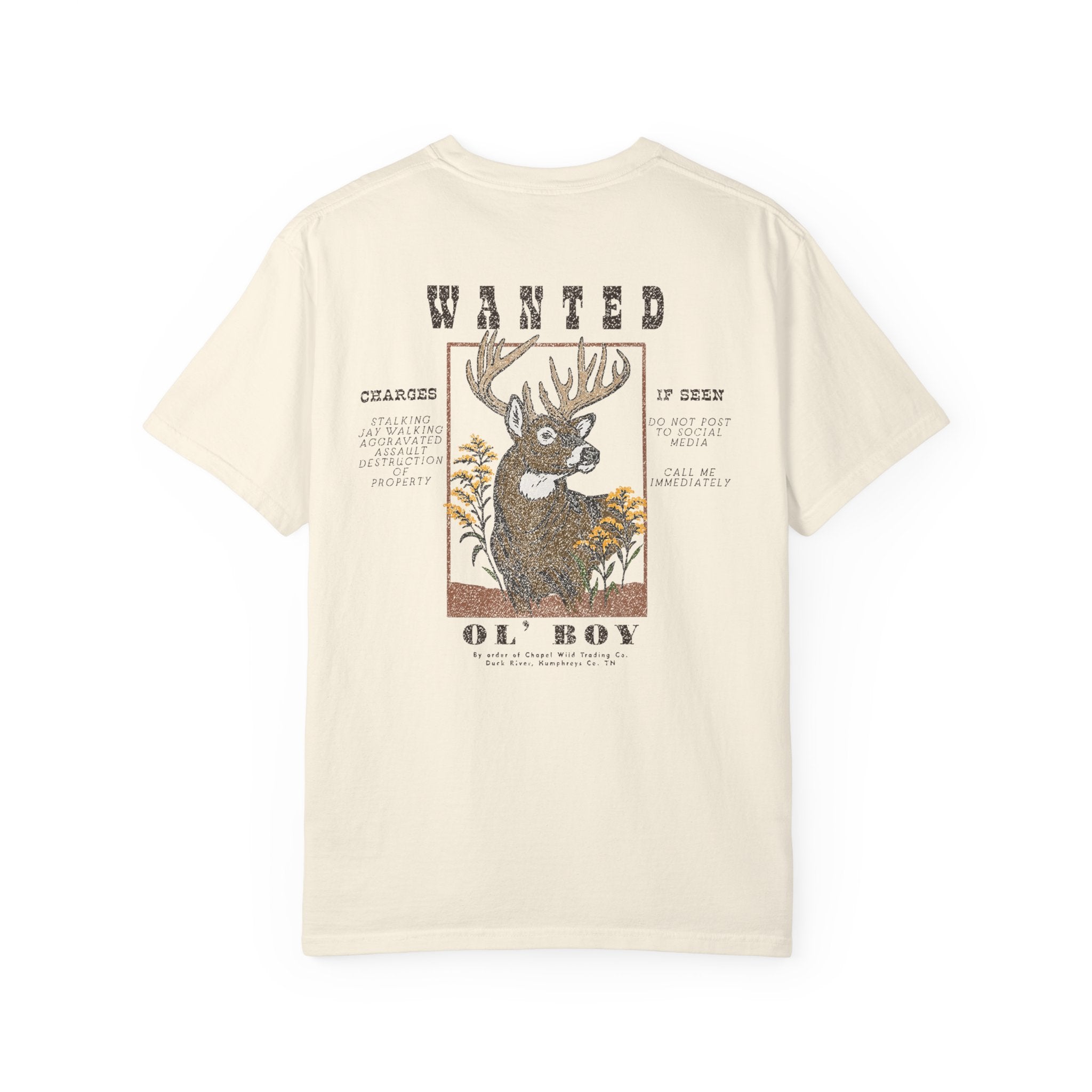 Wanted Ol’ Boy Whitetail Buck