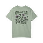 Keep Good Faith Floral