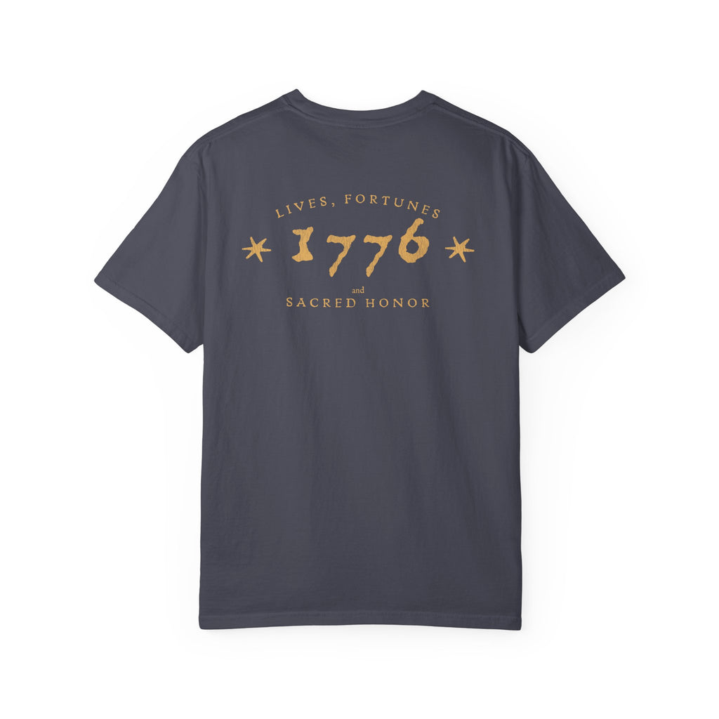 Lives, Fortunes, and Sacred Honor 1776 Heritage Tee