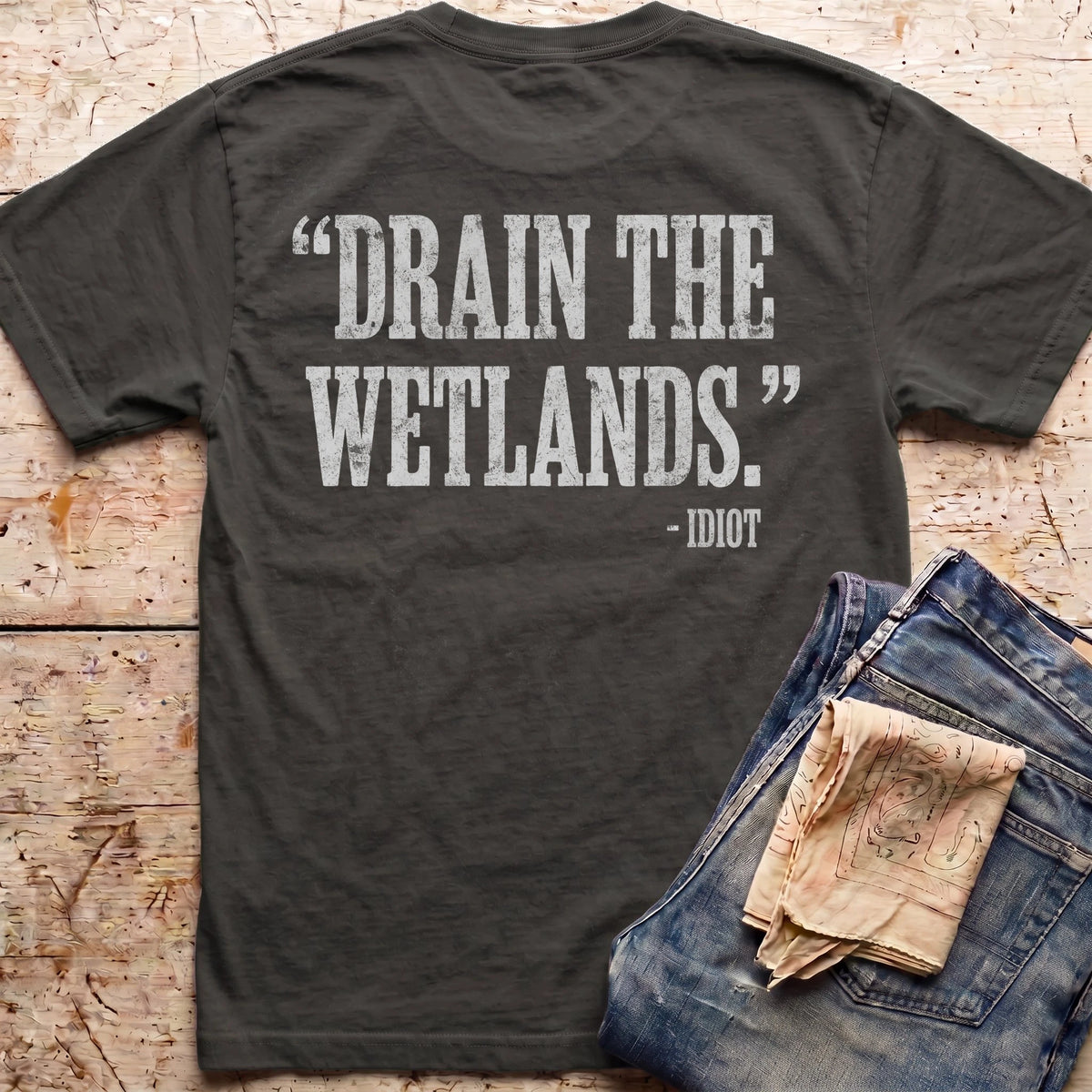 Drain the Wetlands