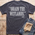 Drain the Wetlands