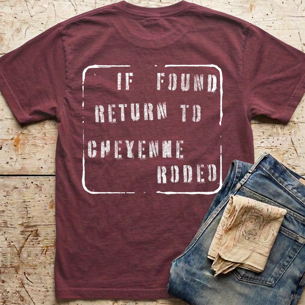 If Found Return To Cheyenne Rodeo
